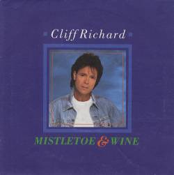 Cliff Richard : Mistletoe & Wine
